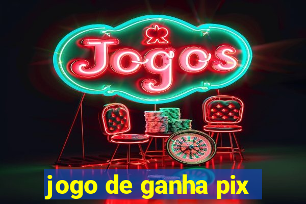 jogo de ganha pix